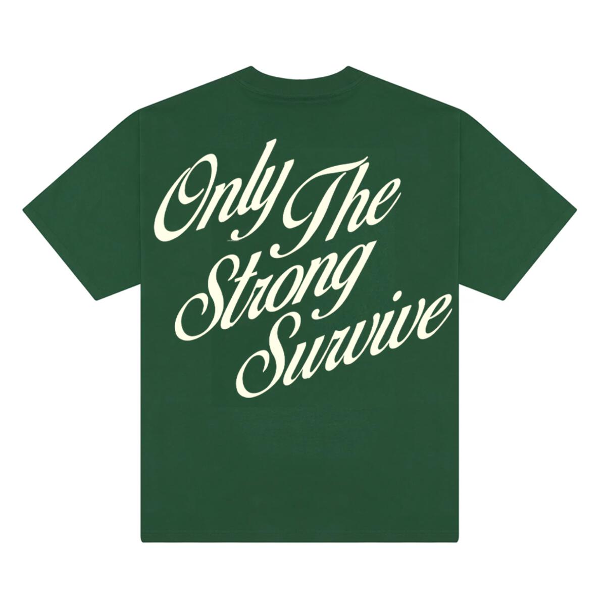 Bandits Only The Strong Survive Green Tee