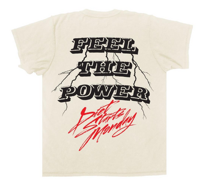 Diet Starts Monday Feel the Power Tee
