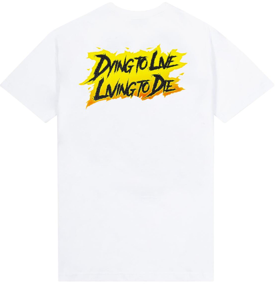 Gifts Of Fortune Dying to Live Living to Die Tee